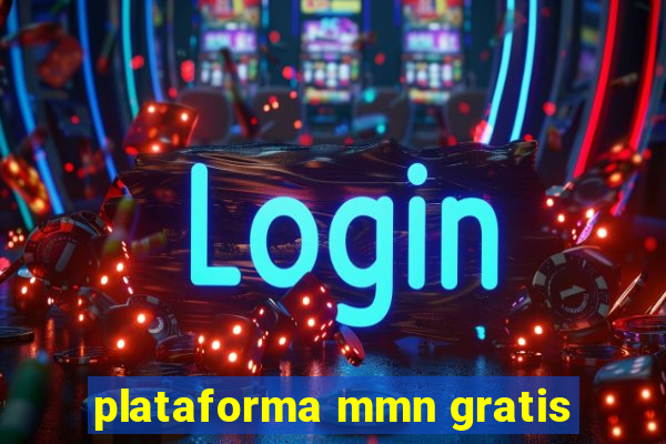 plataforma mmn gratis