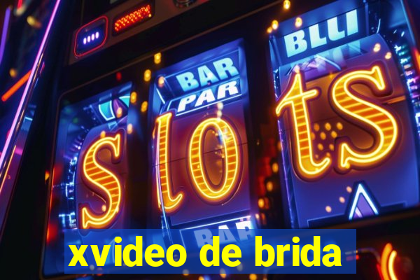 xvideo de brida