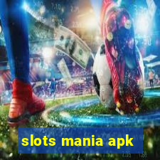 slots mania apk