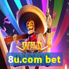 8u.com bet