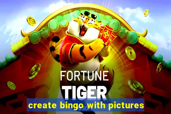 create bingo with pictures