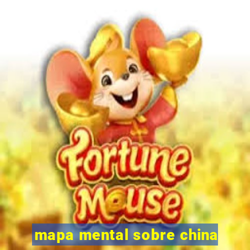 mapa mental sobre china