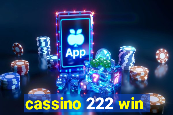 cassino 222 win