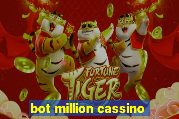 bot million cassino