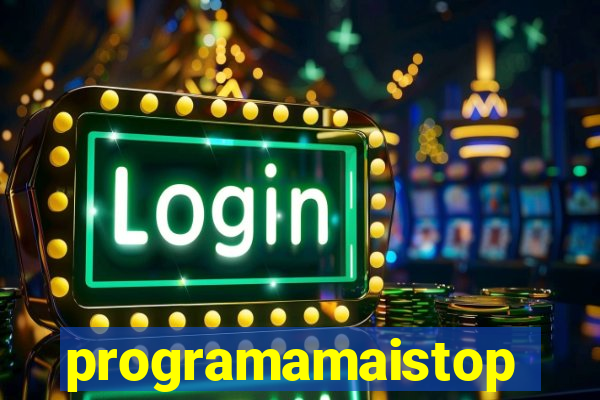 programamaistop