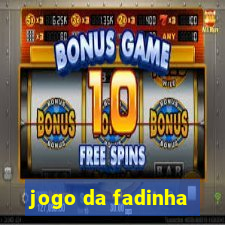 jogo da fadinha