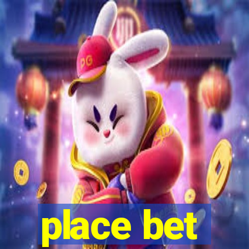 place bet