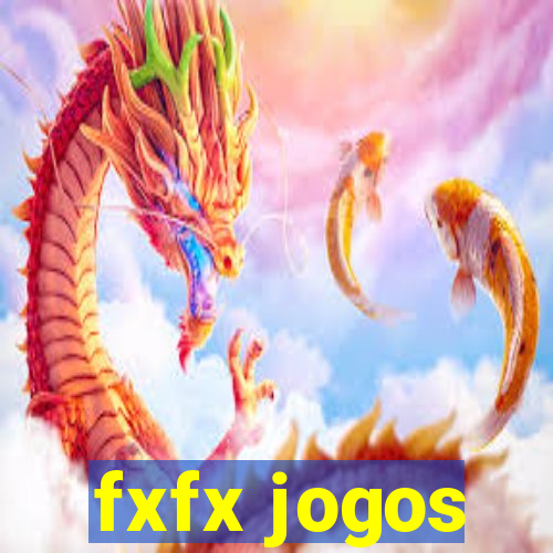 fxfx jogos