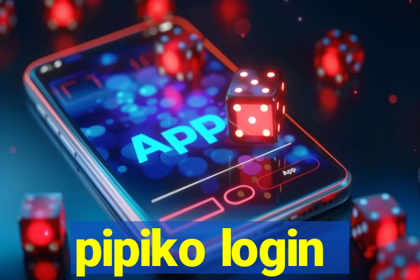 pipiko login