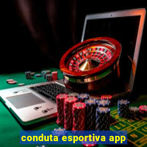 conduta esportiva app