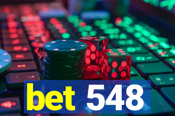 bet 548