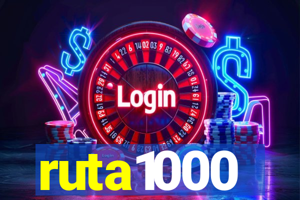 ruta1000