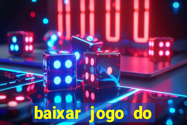 baixar jogo do tigre plataforma nova