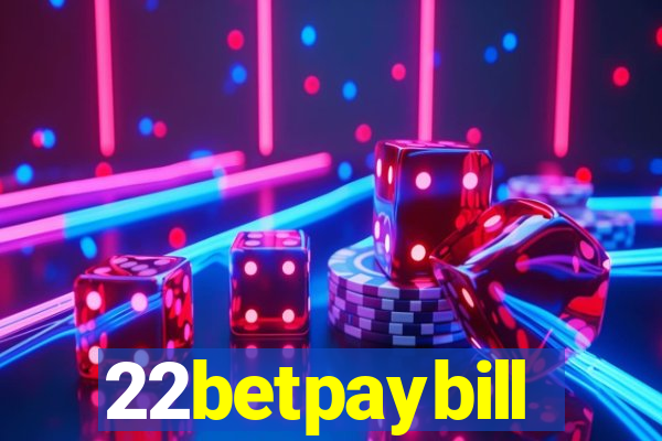 22betpaybill