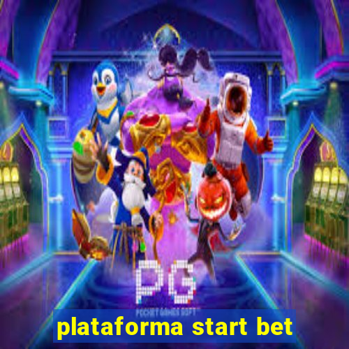 plataforma start bet