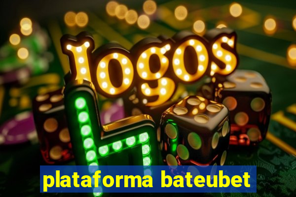 plataforma bateubet