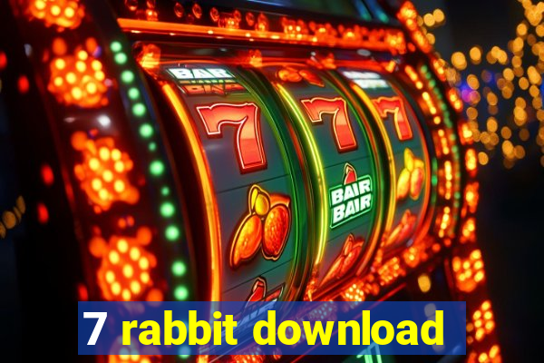 7 rabbit download