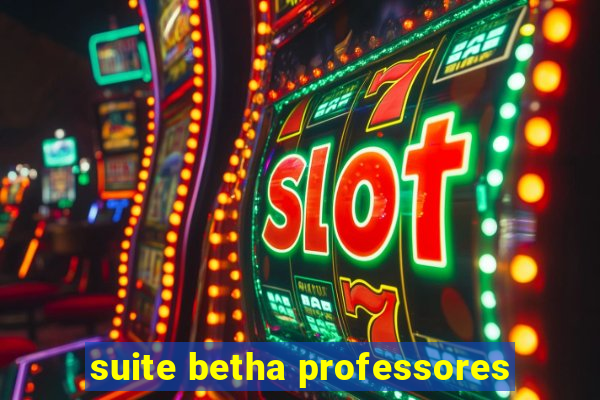 suite betha professores