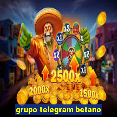 grupo telegram betano