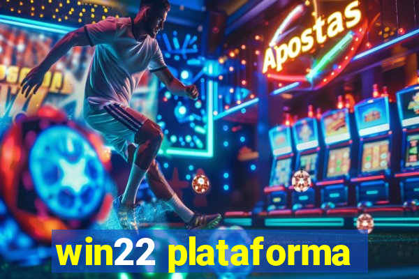 win22 plataforma