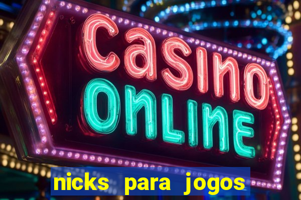 nicks para jogos de tiro