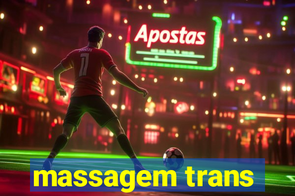 massagem trans