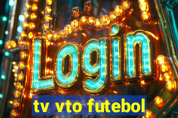 tv vto futebol