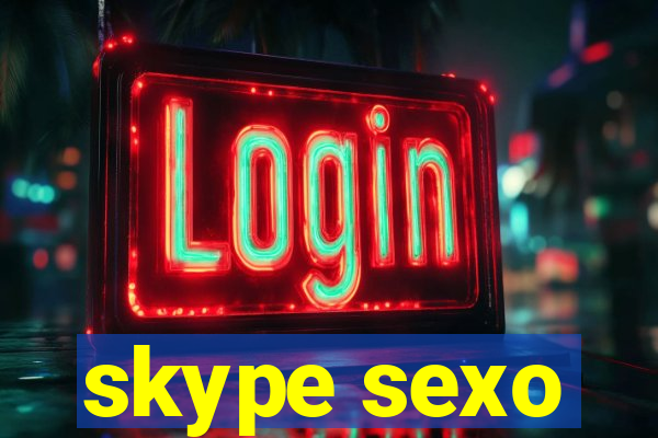 skype sexo