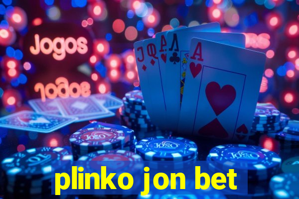 plinko jon bet