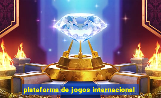 plataforma de jogos internacional