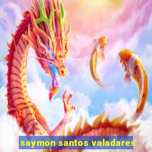 saymon santos valadares