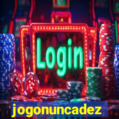 jogonuncadez