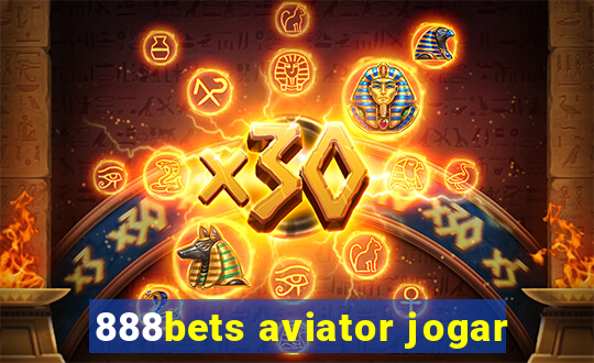 888bets aviator jogar