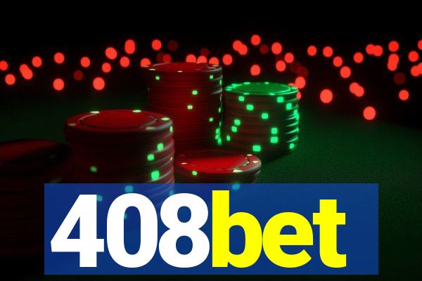 408bet