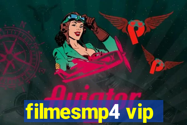 filmesmp4 vip