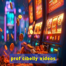 prof cibelly videos