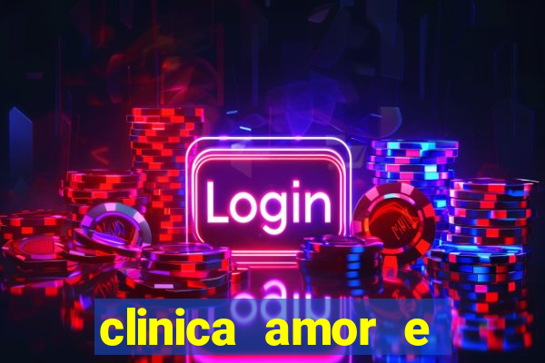 clinica amor e saude pirituba