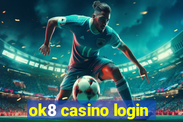 ok8 casino login