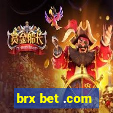 brx bet .com