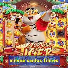 milena santos filmes