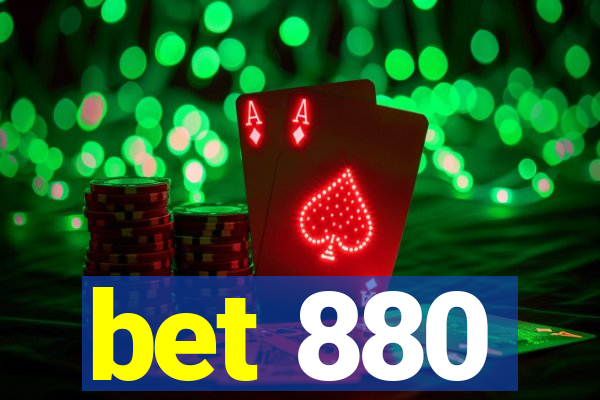 bet 880