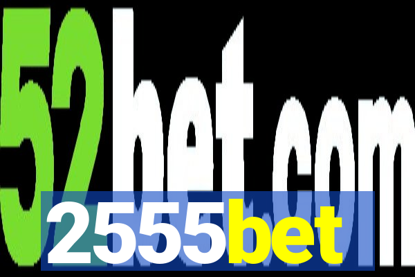 2555bet