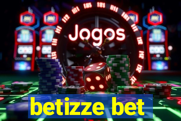 betizze bet