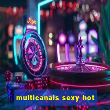 multicanais sexy hot