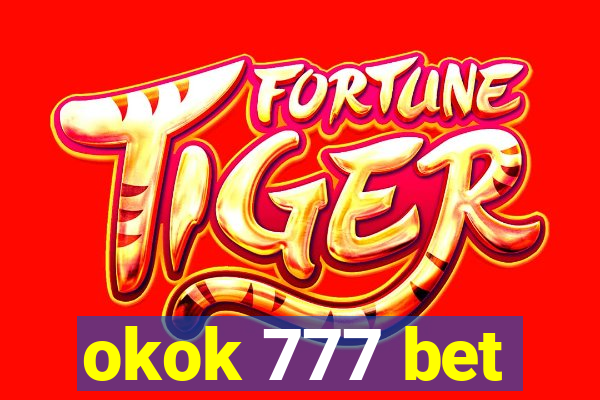 okok 777 bet