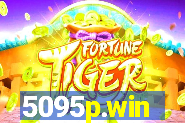 5095p.win