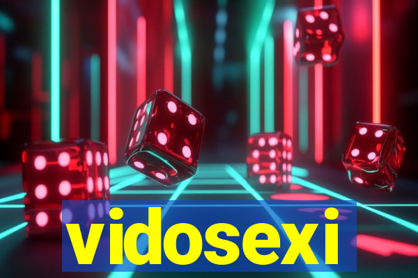 vidosexi