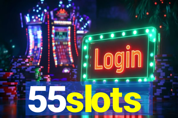 55slots