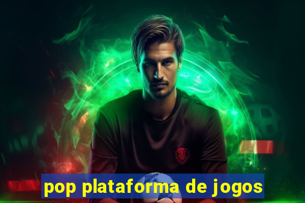 pop plataforma de jogos