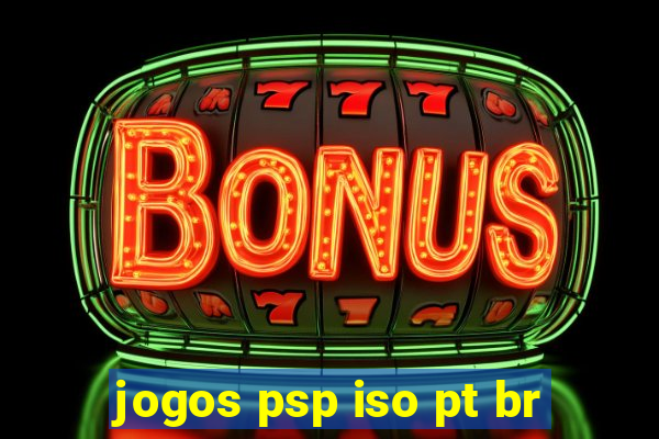 jogos psp iso pt br